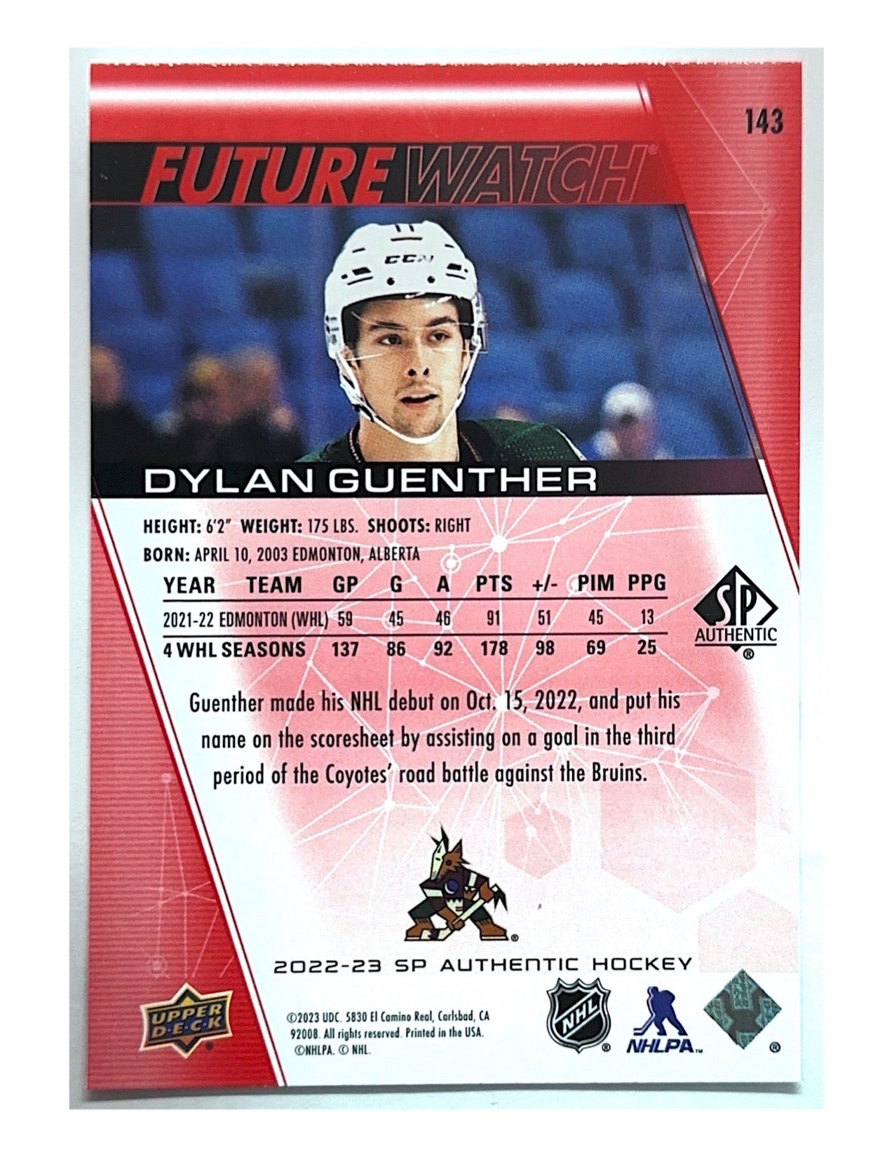 Dylan Guenther 2022-23 Upper Deck SP Authentic Future Watch Limited Red #143