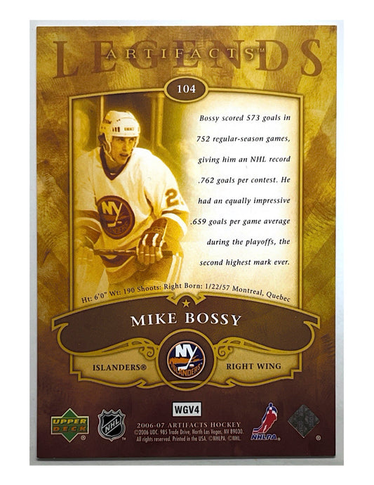 Mike Bossy 2006-07 Upper Deck Artifacts Legends #104 - 004/999
