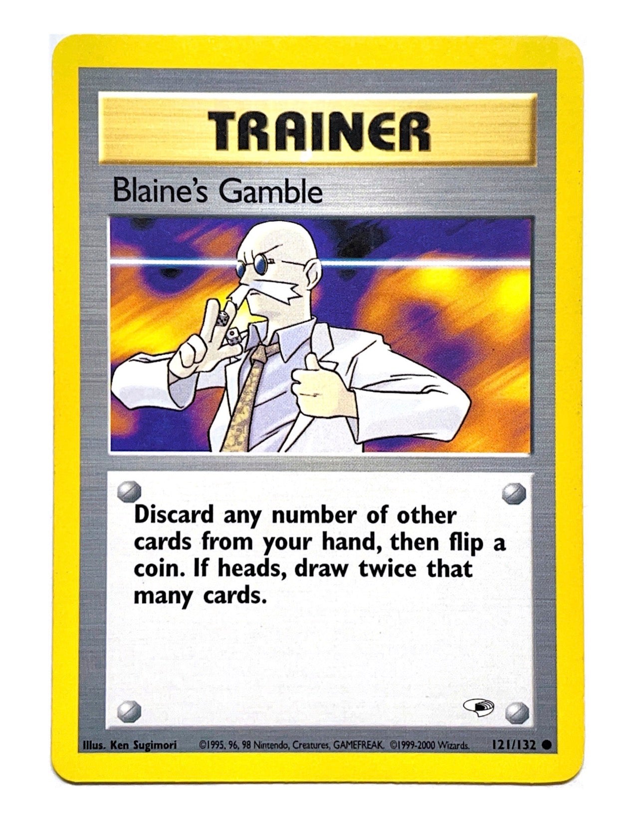 Blaine's Gamble 121/132 Common - Unlimited - Gym Heroes