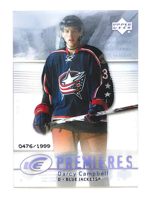 Darcy Campbell 2007-08 Upper Deck Ice Premieres #127 - 0476/1999