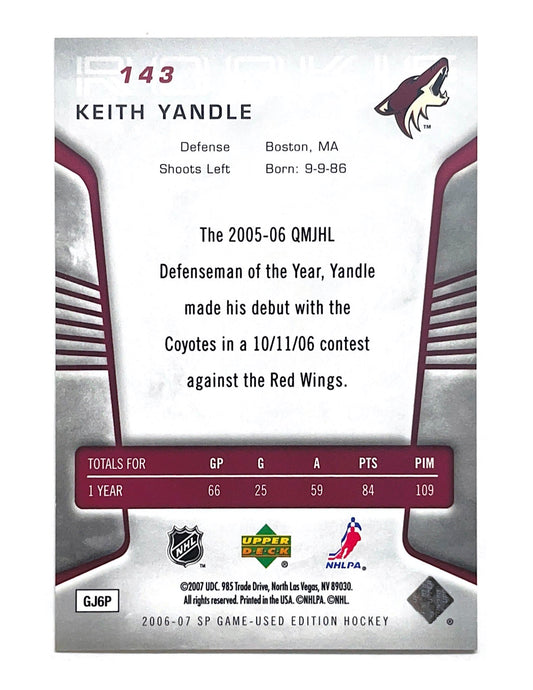 Keith Yandle 2006-07 Upper Deck SP Game Used Authentic Rookies #143 - 598/999