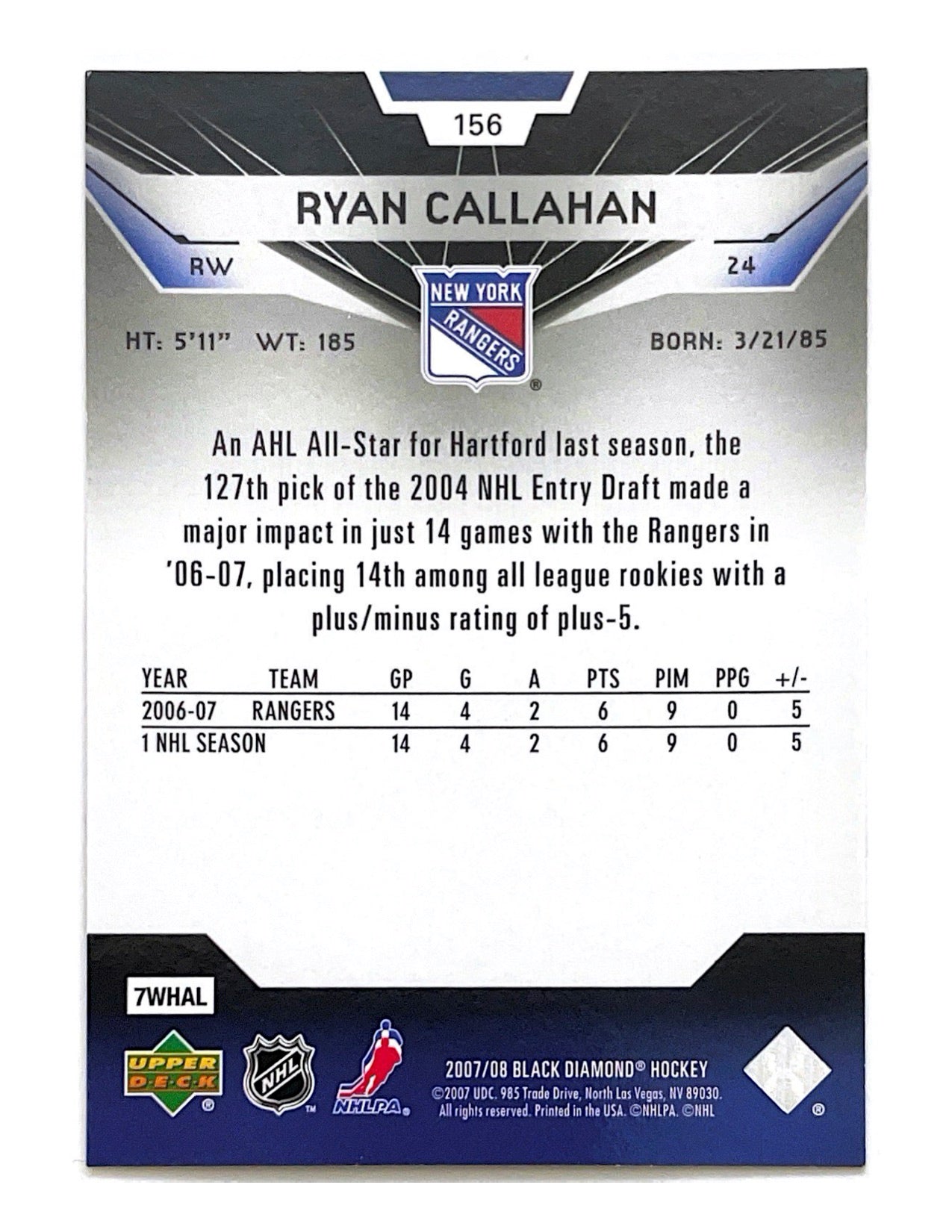 Ryan Callahan 2007-08 Upper Deck Black Diamond Rookie Gems #156