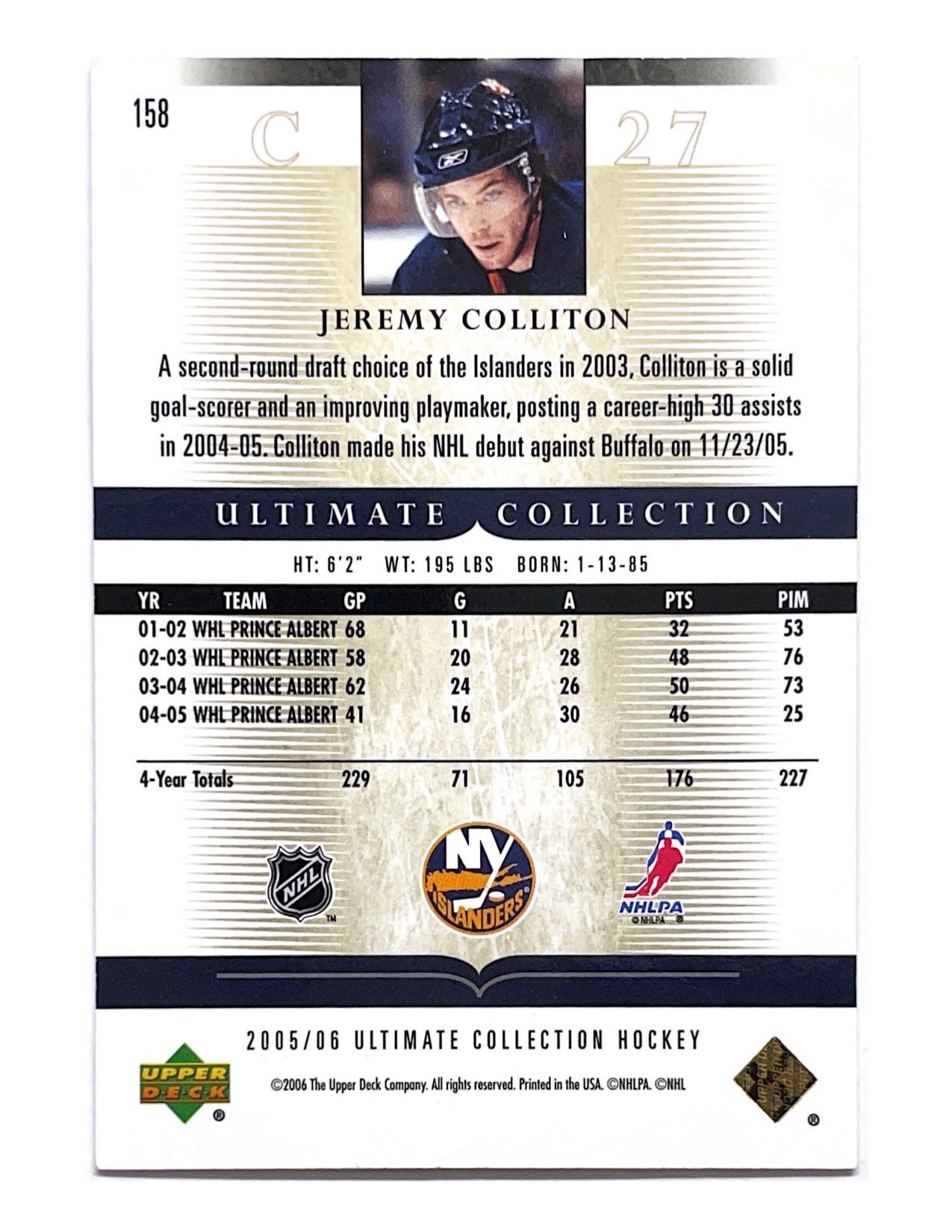 Jeremy Colliton 2005-06 Upper Deck Ultimate Collection Ultimate Rookie Gold #158 - 01/25