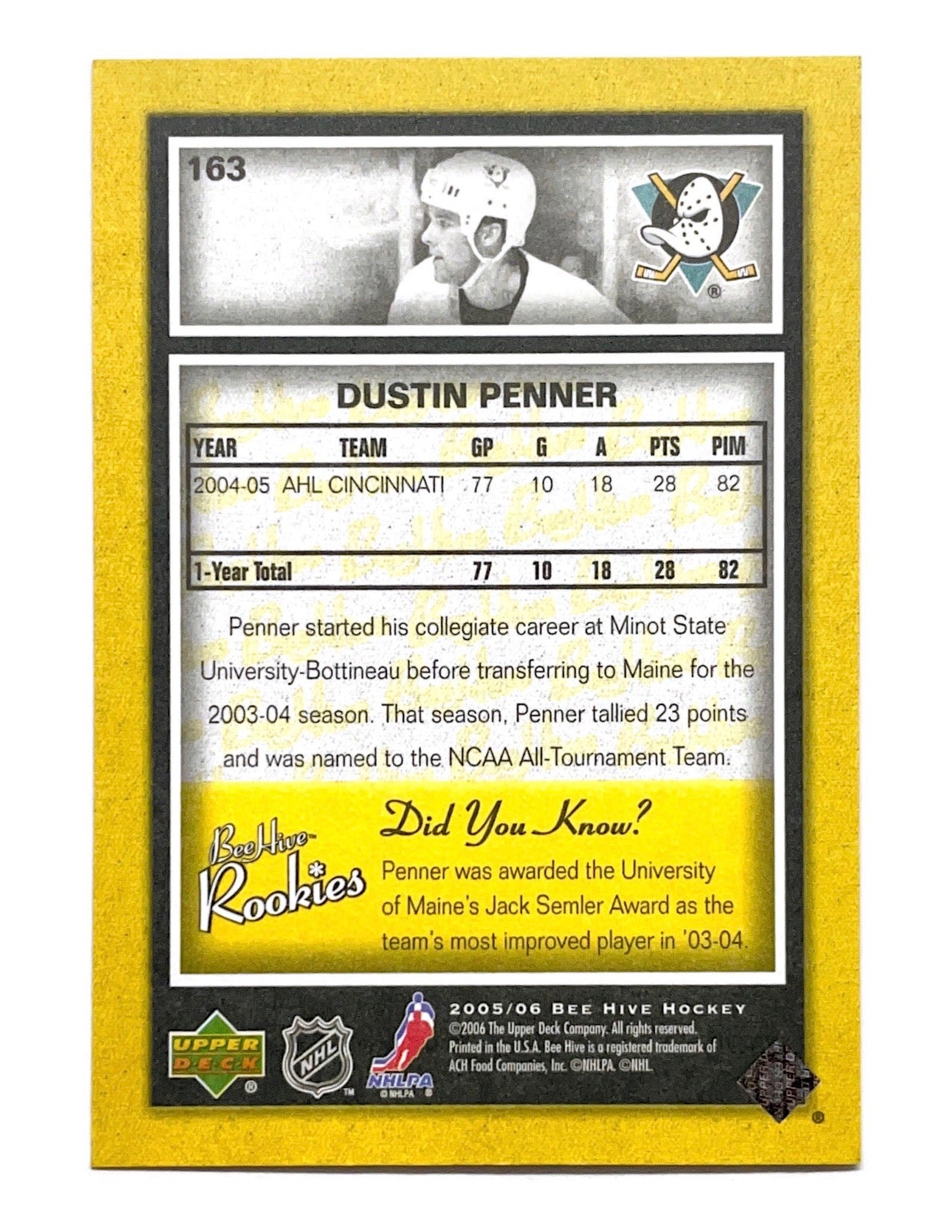 Dustin Penner 2005-06 Upper Deck Bee Hive Rookies Yellow #163