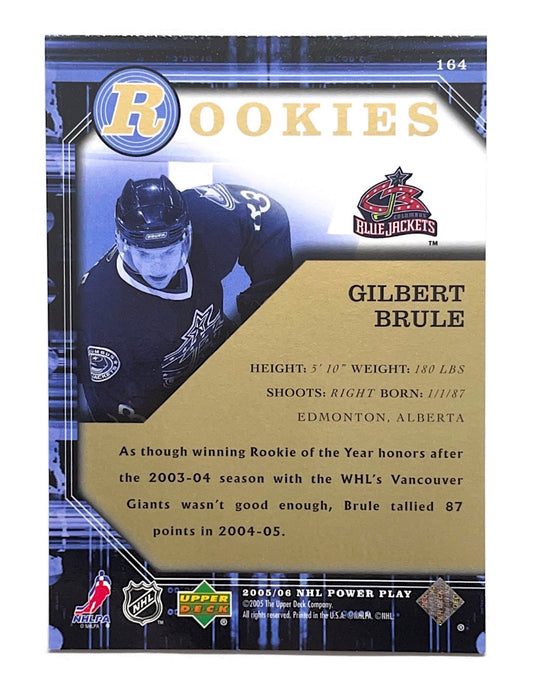 Gilbert Brule 2005-06 Upper Deck Power Play Rookies #164