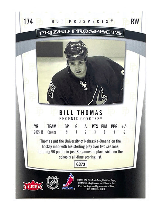 Bill Thomas 2006-07 Fleer Prized Prospects #174 - 0043/1999