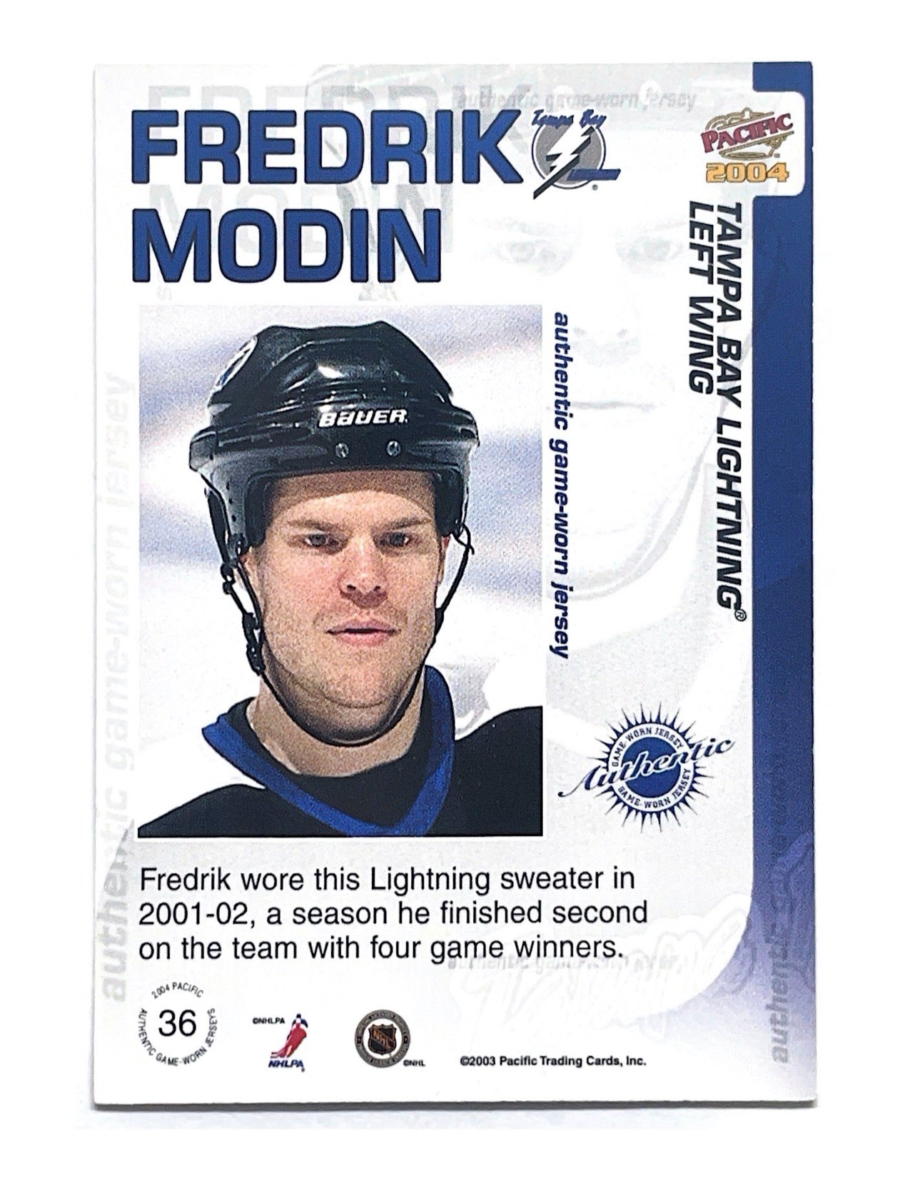 Fredrik Modin 2003-04 Private Stock Pacific Jersey #36