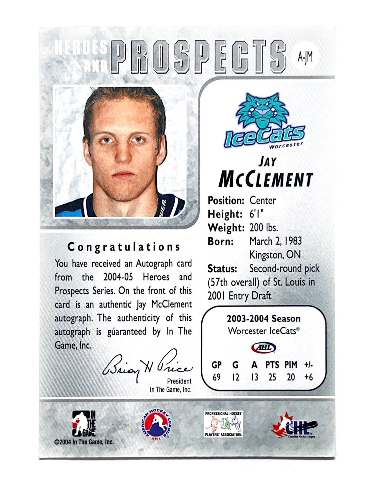 Jay McClement 2003-04 In The Game Heroes And Prospects Autograph #A-JM