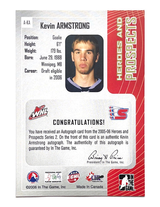 Kevin Armstrong 2005-06 In The Game Heroes And Prospects Autograph #A-KA