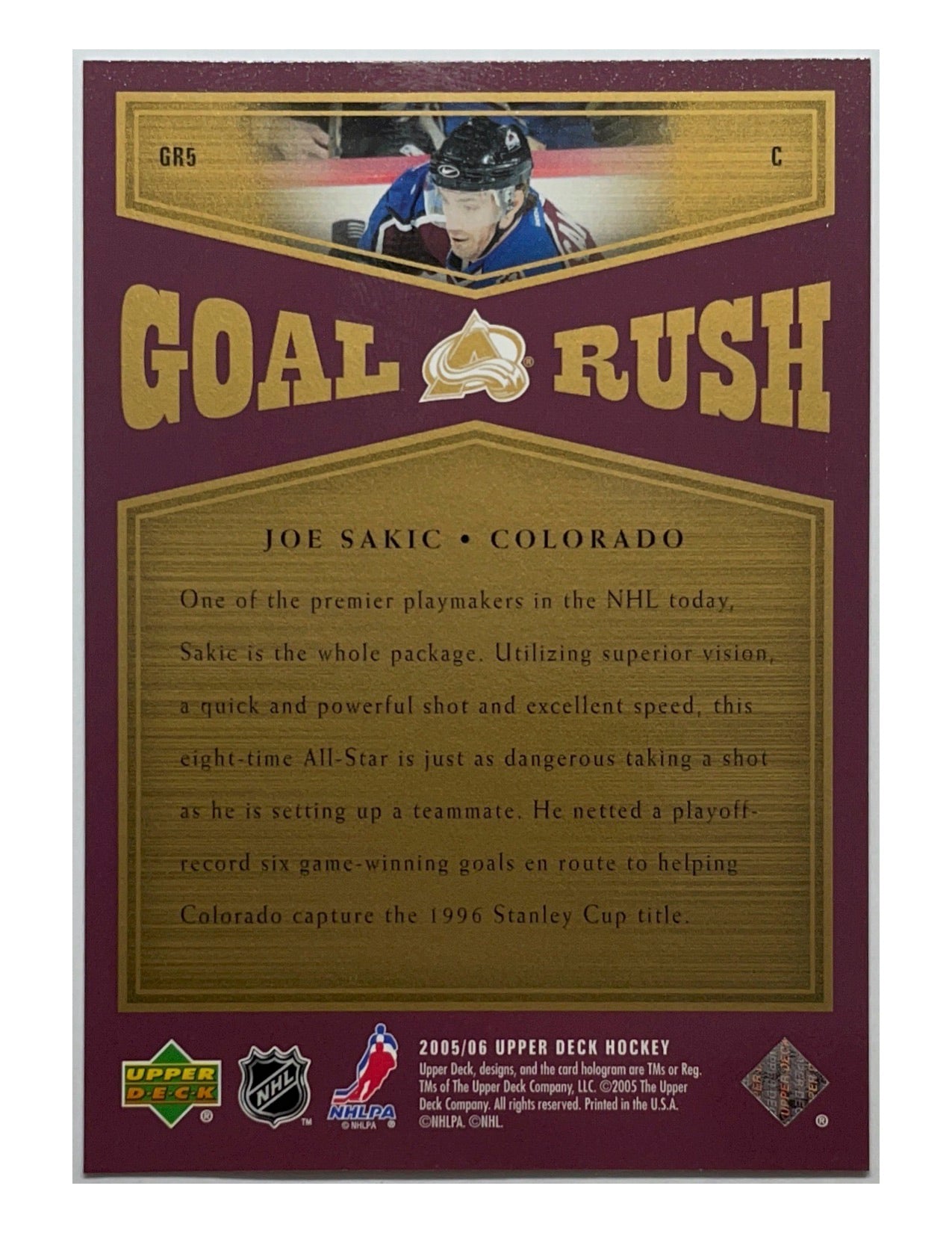 Joe Sakic 2005-06 Upper Deck Series 1 Goal Rush #GR5