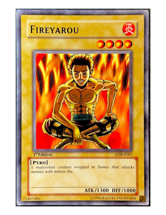 Fireyarou LOB-E067 Common - 1st Edition