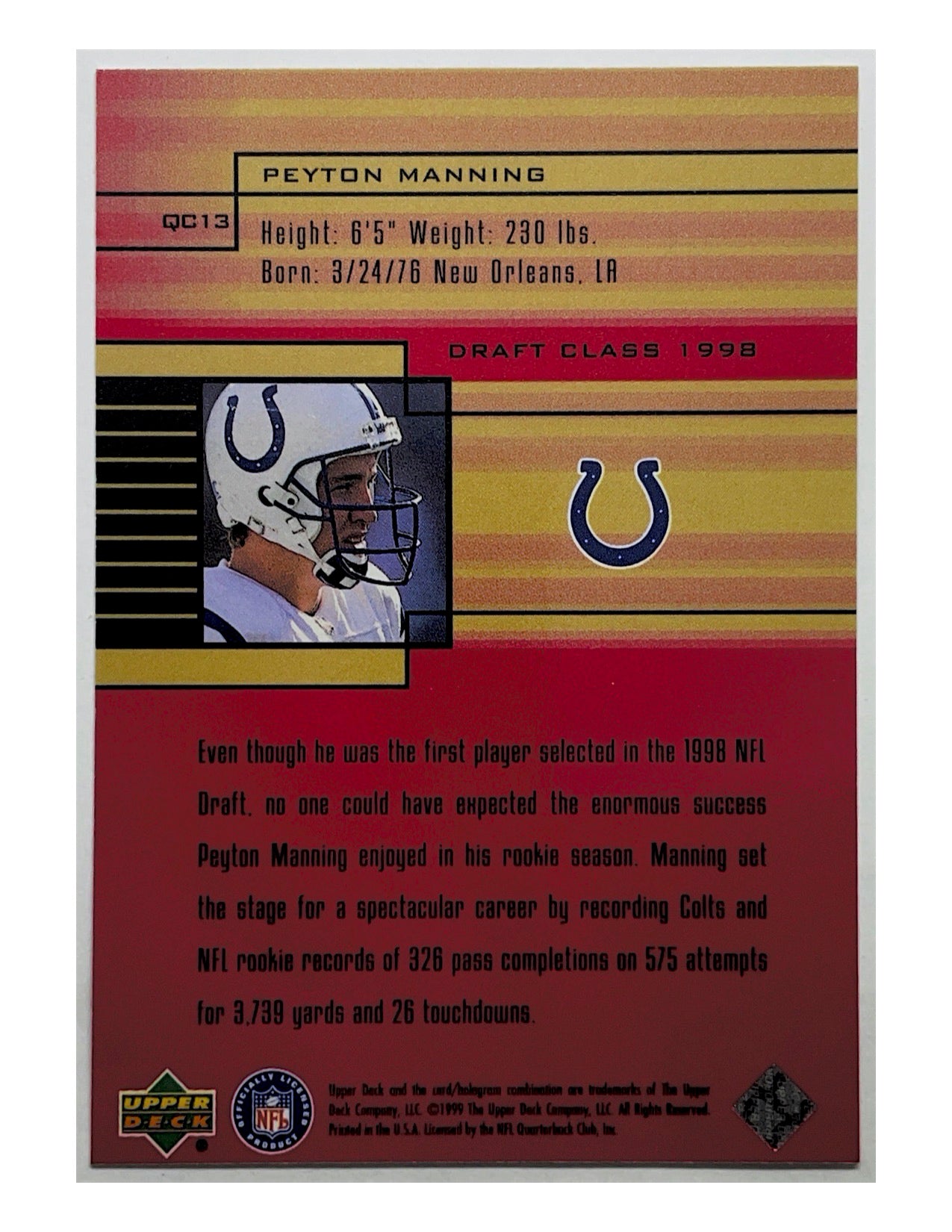 Peyton Manning 1999 Upper Deck Quarterback Class #QC13
