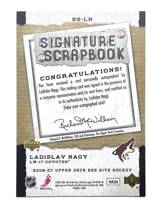 Ladislav Nagy 2006-07 Upper Deck Bee Hive Signature Scrapbook Autograph #SS-LN