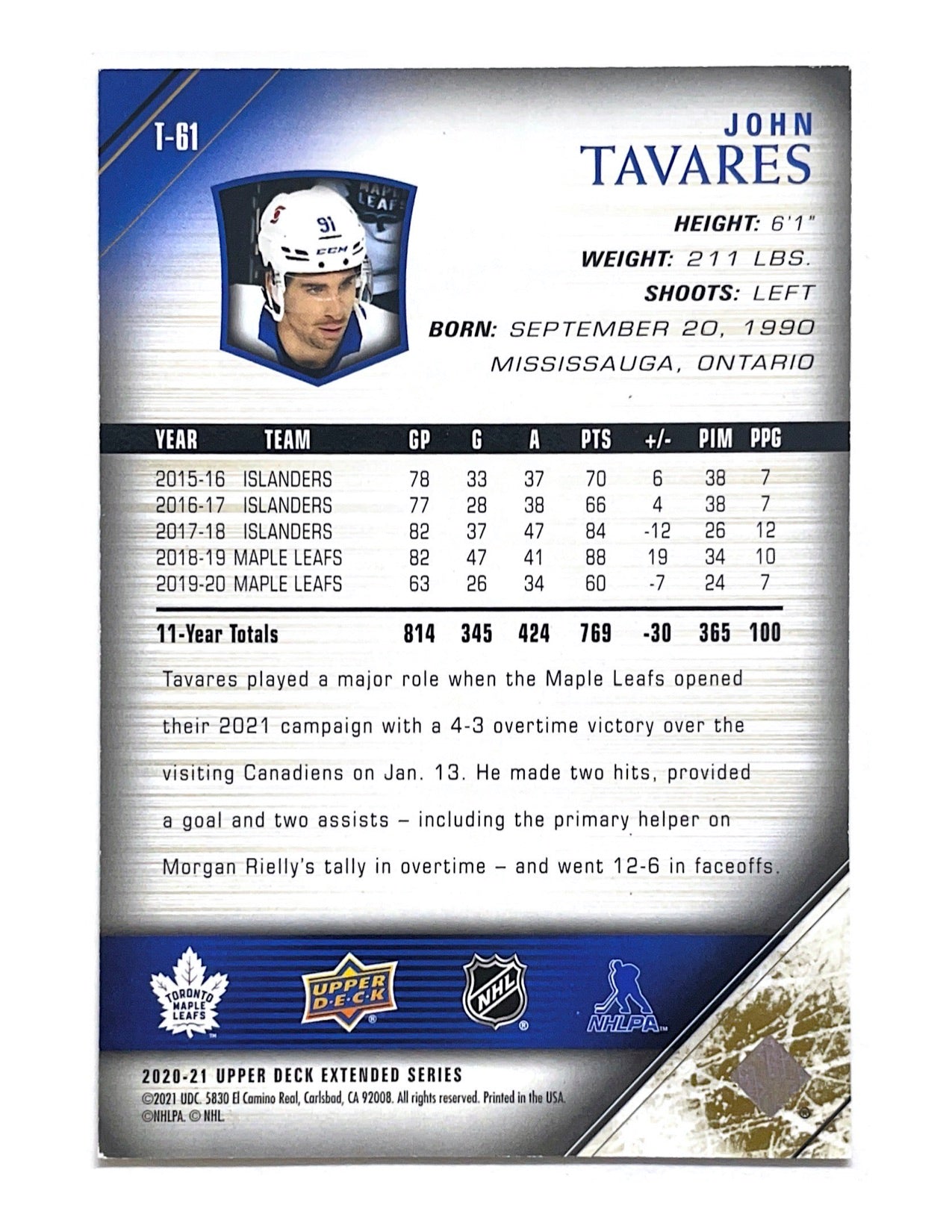 John Tavares 2020-21 Upper Deck Extended Series Tribute UD Exclusives #T-61 - 011/100